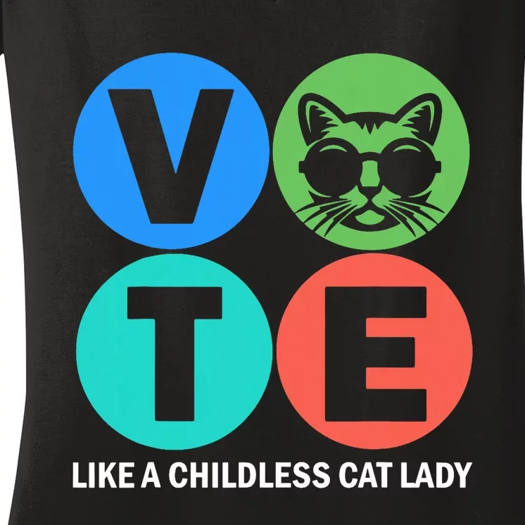 Retro Vote Like A Childless Cat Lady Is Voting Kamala 2024 Women's V-Neck T-Shirt