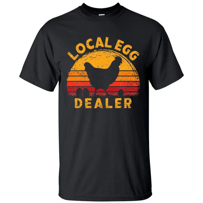 Retro Vintage Local Egg Dealer Farmer Chicken Egg Lover Tall T-Shirt