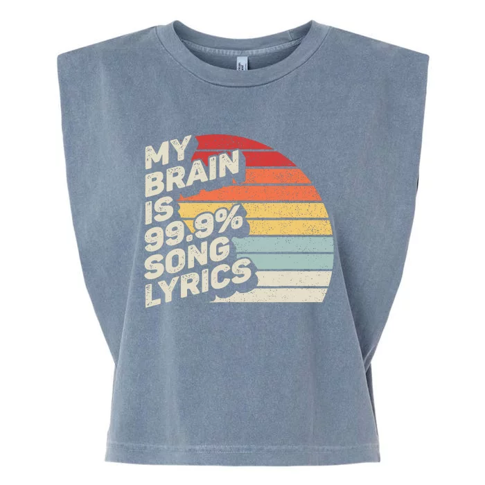 Retro Vintage My Brain Is 99% Song Lyrics Music Lover Gift Garment-Dyed Women's Muscle Tee