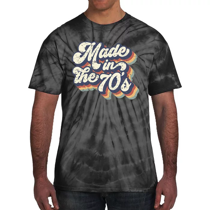 Retro Vintage Made In The 70s 1970s Born Birthday Day Gift Tie-Dye T-Shirt