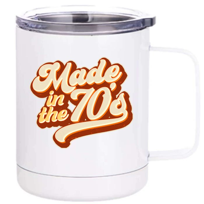 Retro Vintage Maded In The 70s 1970s Front & Back 12oz Stainless Steel Tumbler Cup