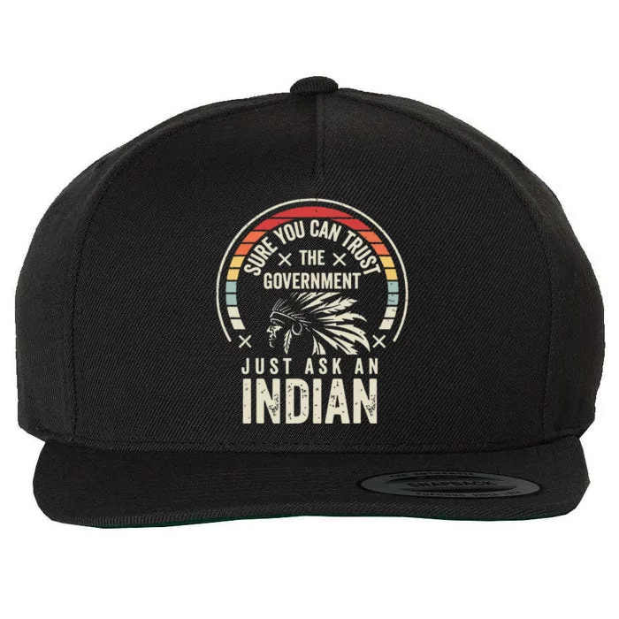 Retro Vintage Native American Trust Government Wool Snapback Cap