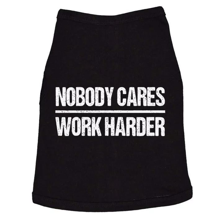 Retro Vintage Nobody Cares Work Harder Doggie Tank