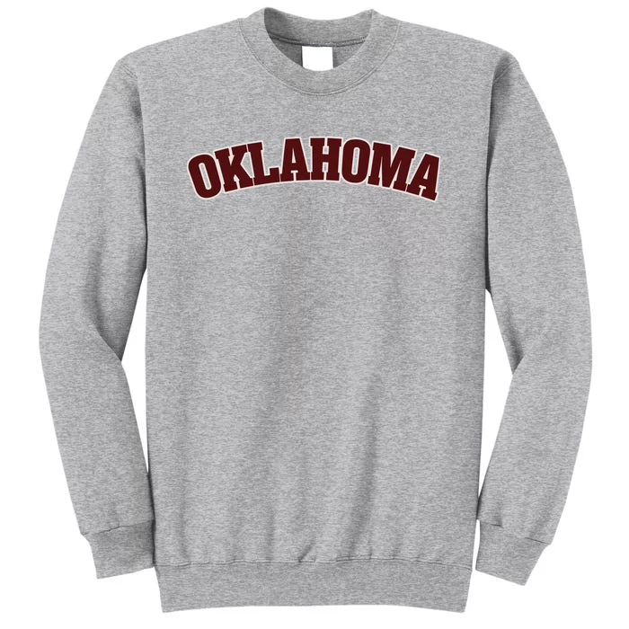 Retro Vintage Oklahoma Souvenir Gift Of Oklahoma Tall Sweatshirt