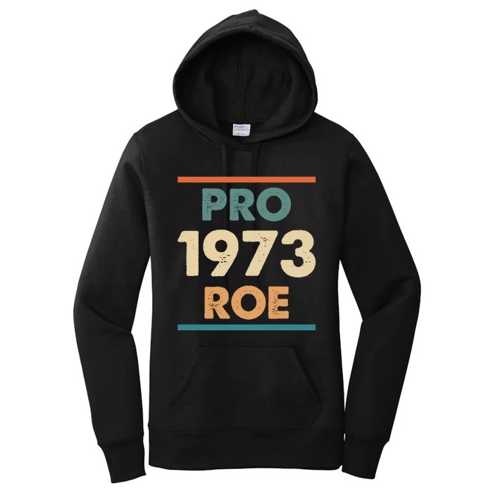 Retro Vintage Pro Roe 1973 T Women's Pullover Hoodie