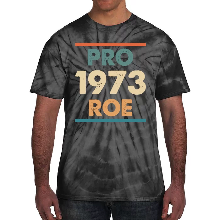 Retro Vintage Pro Roe 1973 T Tie-Dye T-Shirt