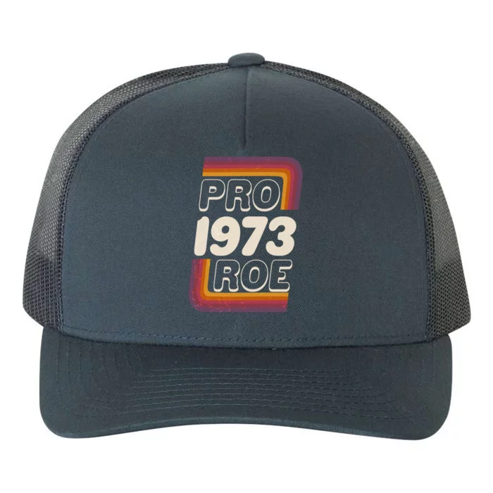 Retro VIntage Pro Roe 1973 Yupoong Adult 5-Panel Trucker Hat