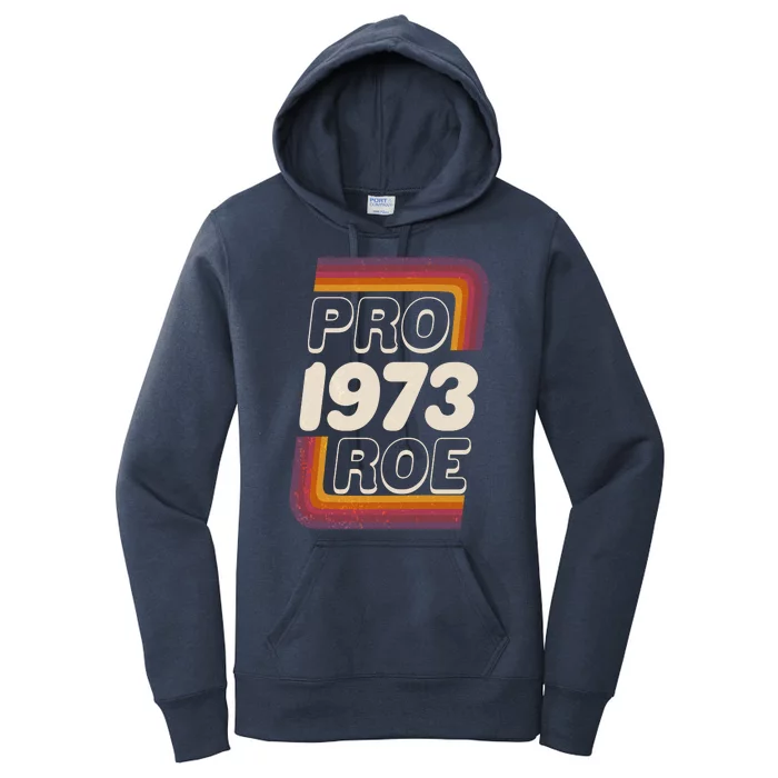 Retro VIntage Pro Roe 1973 Women's Pullover Hoodie