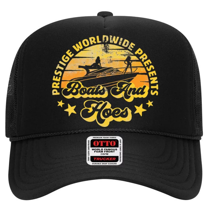 Retro Vintage Prestige Worldwide Boats And Hoes High Crown Mesh Trucker Hat