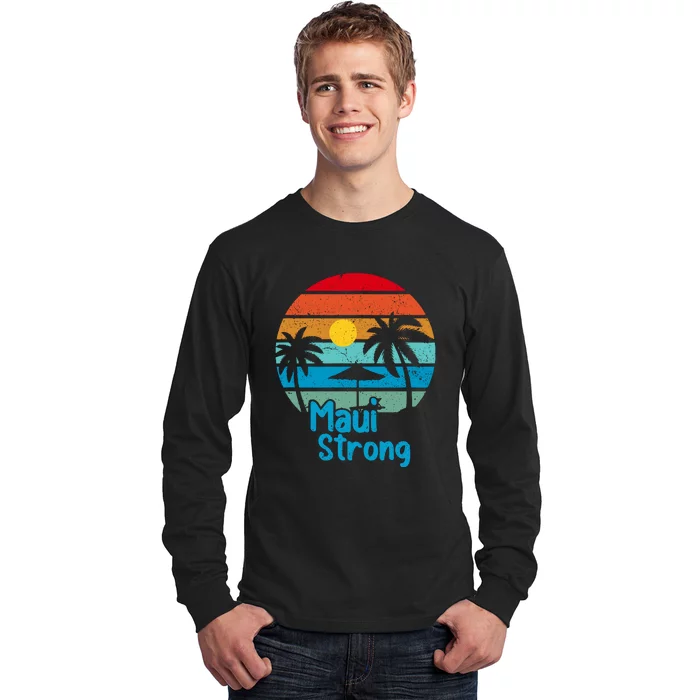 Retro Vintage Pray For Maui Hawaii Strong Wildfire Gift Long Sleeve Shirt