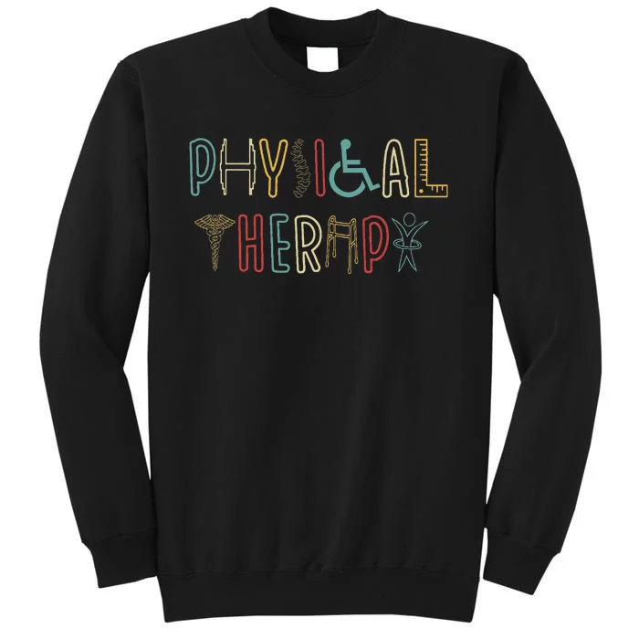 Retro Vintage Physical Therapy Funny Physical Therapist Tall Sweatshirt