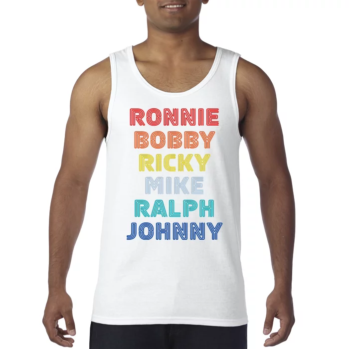 Retro Vintage Ronnie Bobby Ricky Mike Ralph And Johnny Tank Top