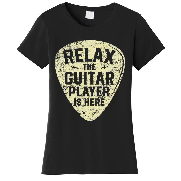 Retro Vintage Relax the Guitar Player Is Here Women's T-Shirt