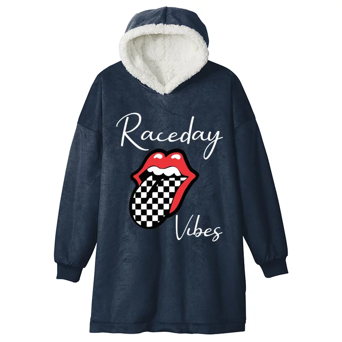 Raceday Vibes Race Pit Crew Flag Racer Race Day Lips Funny Gift Hooded Wearable Blanket