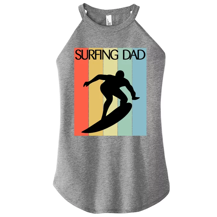 Retro Vintage Surfing Dad Coach Fathers Day Surfing Cool Gift Women’s Perfect Tri Rocker Tank