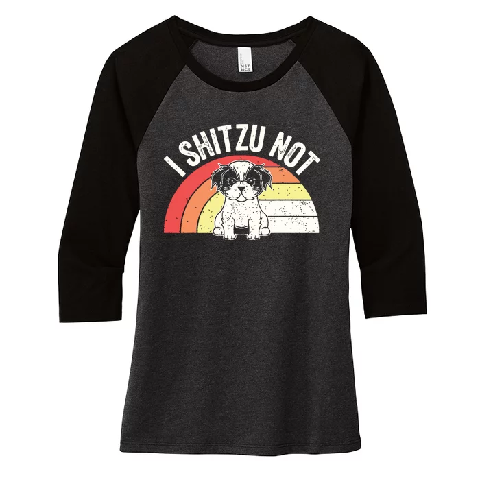 Retro Vintage Shih Tzu Dog Owner Funny I Shitzu Not Women's Tri-Blend 3/4-Sleeve Raglan Shirt