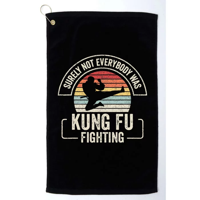 Retro Vintage Surely Not Everybody Was Kung Fu Fighting Platinum Collection Golf Towel