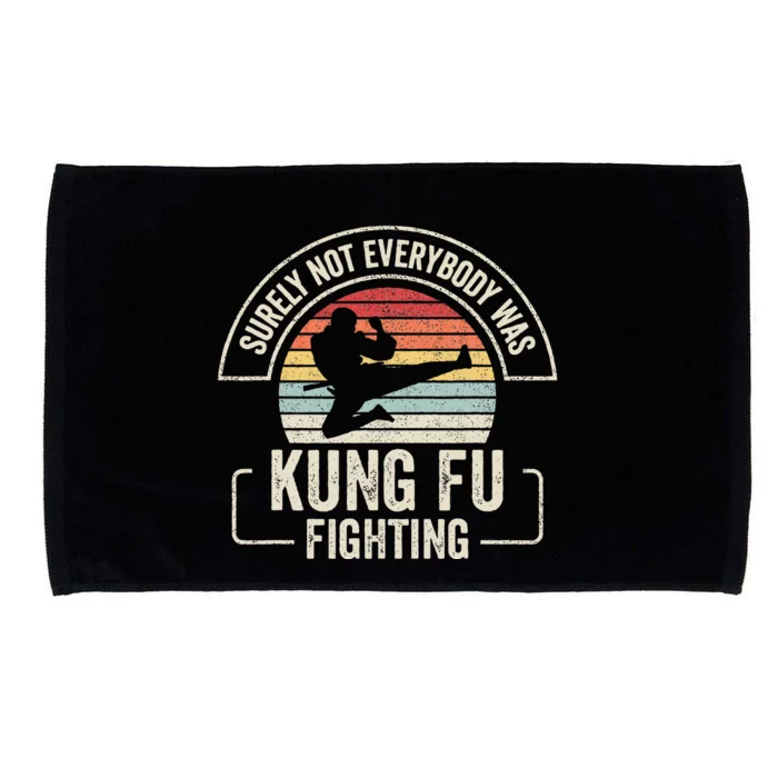 Retro Vintage Surely Not Everybody Was Kung Fu Fighting Microfiber Hand Towel