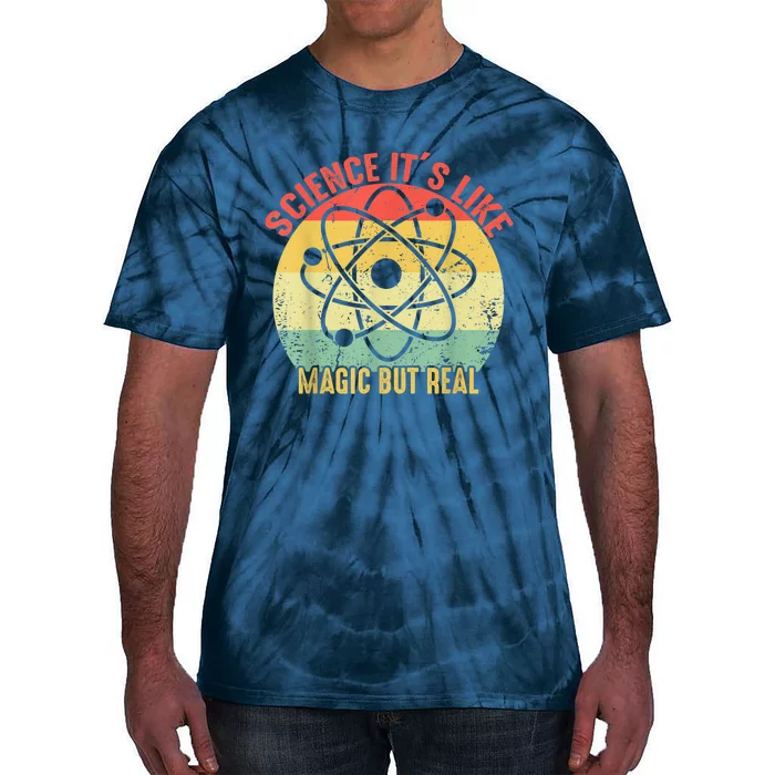 Retro Vintage Science Like Magic But Real Gift Tie-Dye T-Shirt