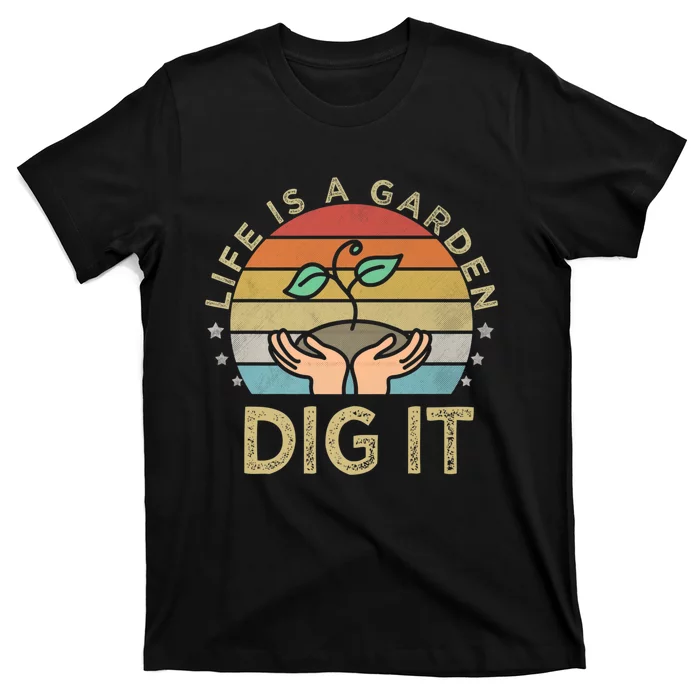 Retro Vintage Style Farmer Life Is A Garden Dig It T-Shirt