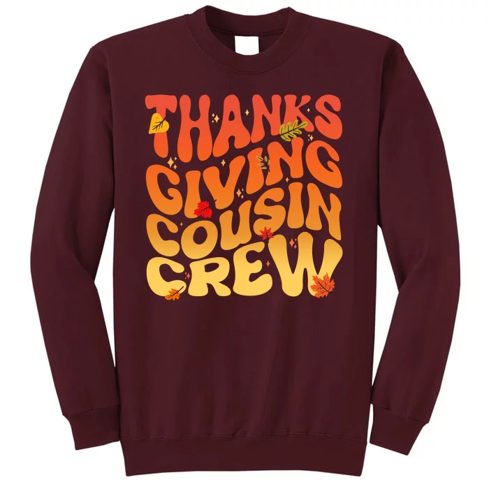 Retro Vintage Thanksgiving Cousin Crew Tall Sweatshirt