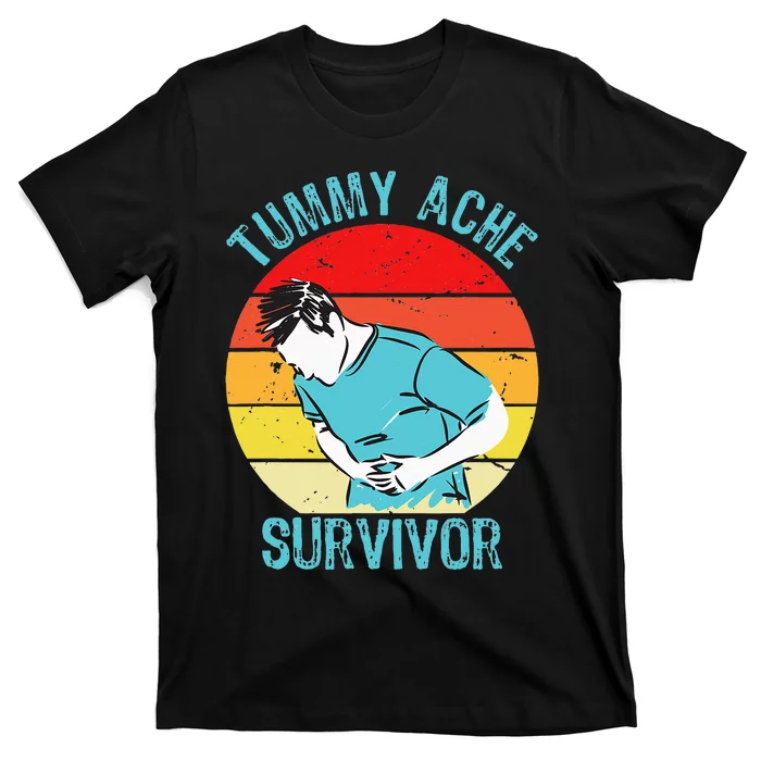 Retro Vintage Tummy Ache Survivor My Stomach Hurt Funny Gift T-Shirt