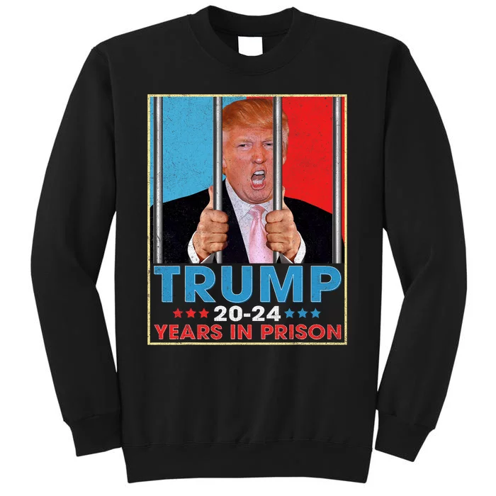 Retro Vintage Trump 2024 Years In Prison Funny Anti Trump Sweatshirt