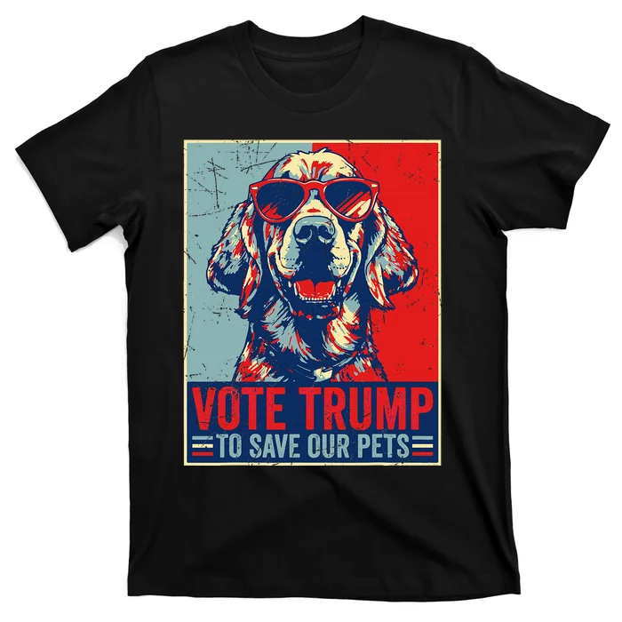 Retro Vote Trump To Save Our Pets Trump Usa President 2024 T-Shirt