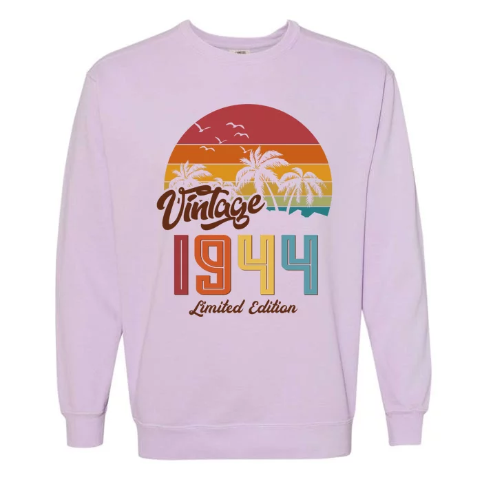 Retro Vintage Tropical Palm Trees Limited Edition 1944 80th Birthday Garment-Dyed Sweatshirt