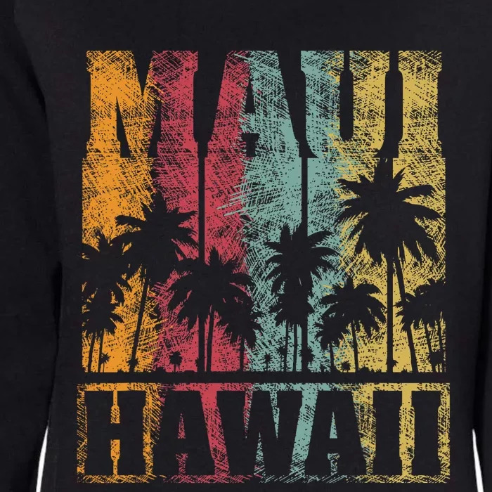 Retro Vintage Tropical Maui Hawaii Womens California Wash Sweatshirt