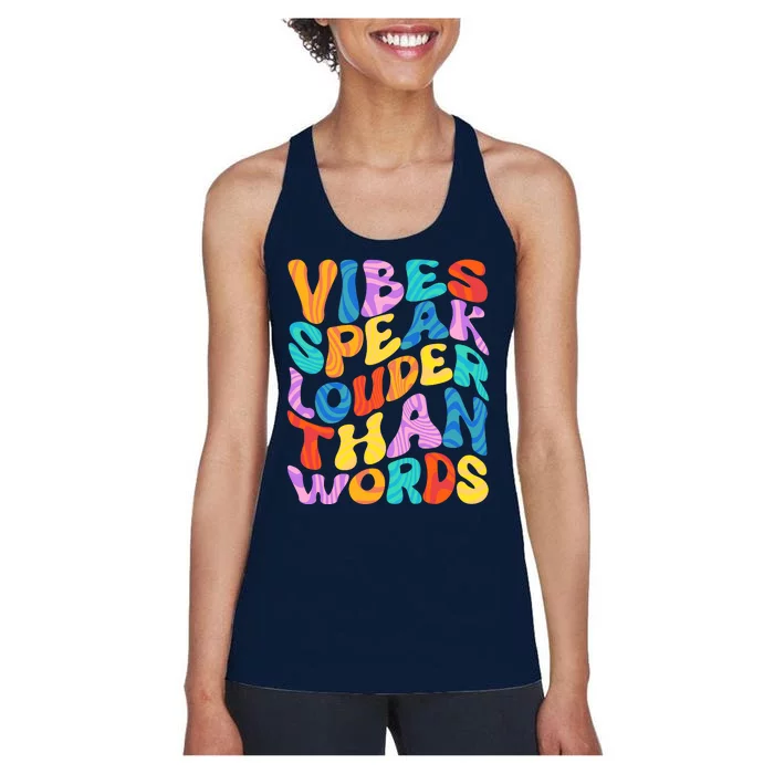 Retro Vintage Vibes Speak Louder Than Words Women's Racerback Tank