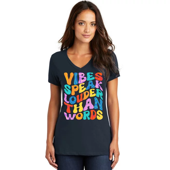 Retro Vintage Vibes Speak Louder Than Words Women's V-Neck T-Shirt