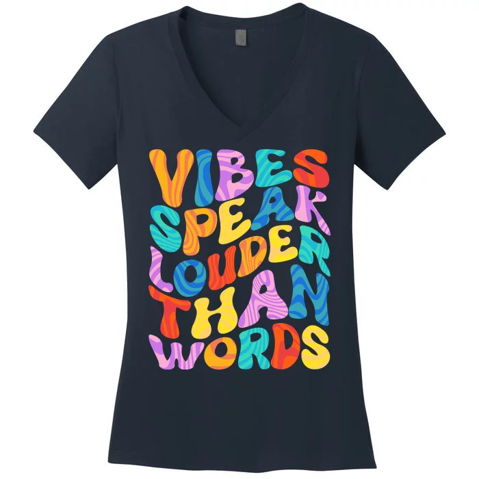 Retro Vintage Vibes Speak Louder Than Words Women's V-Neck T-Shirt