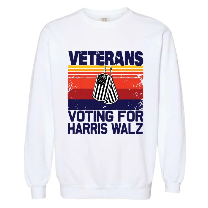 Retro Vintage Veterans Voting For Harris Walz Waltz 2024 Garment-Dyed Sweatshirt