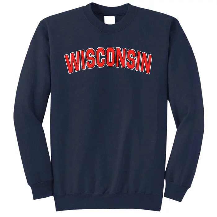 Retro Vintage Wisconsin State Wisconsin Varsity Tall Sweatshirt