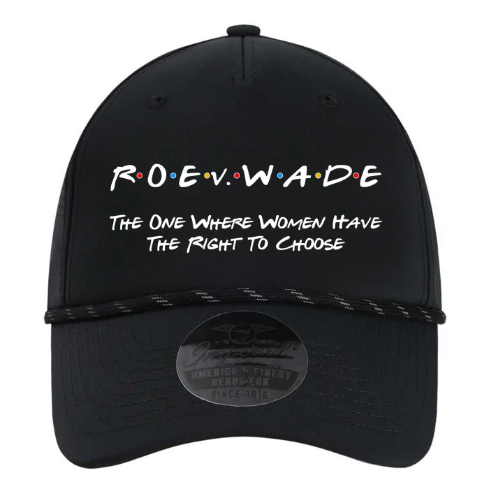 Roe Vs Wade The One Where Women Have The Right To Choose Performance The Dyno Cap