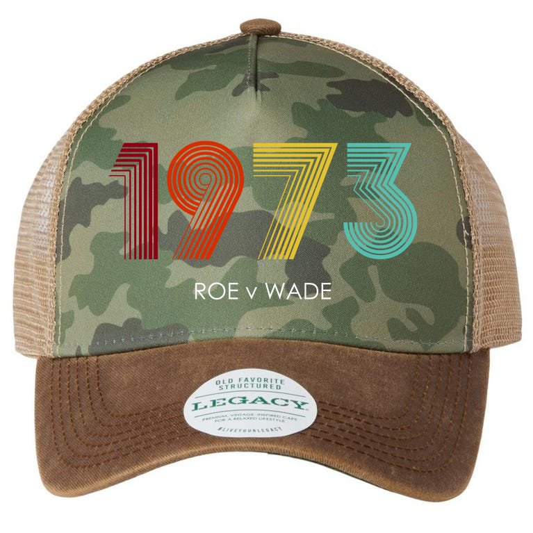 Roe Vs Wade 1973 Reproductive Rights Pro Choice Pro Roe Legacy Tie Dye Trucker Hat