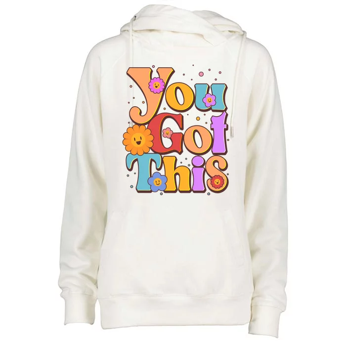 Retro Vintage You Got This Womens Funnel Neck Pullover Hood