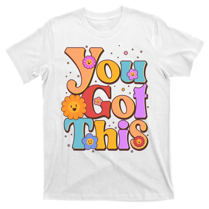 Retro Vintage You Got This T-Shirt