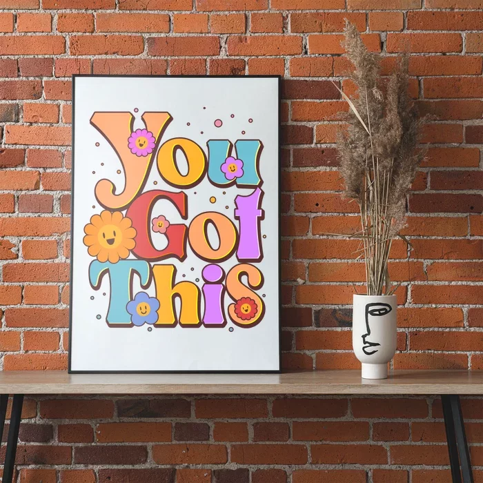 Retro Vintage You Got This Poster