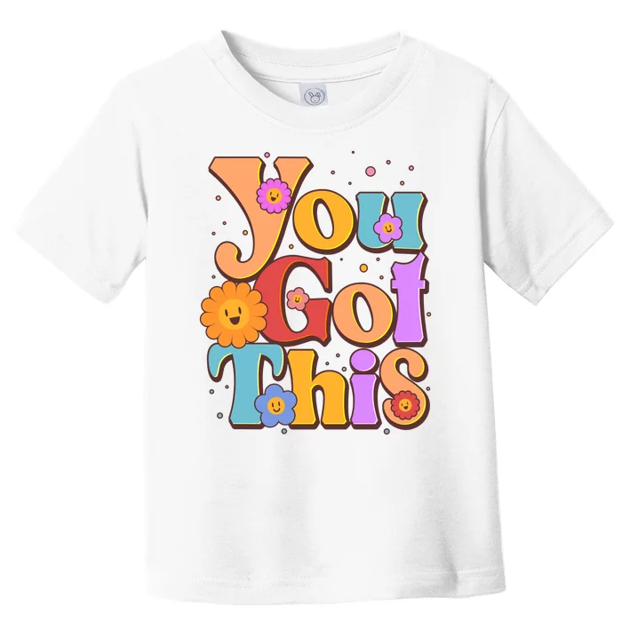 Retro Vintage You Got This Toddler T-Shirt