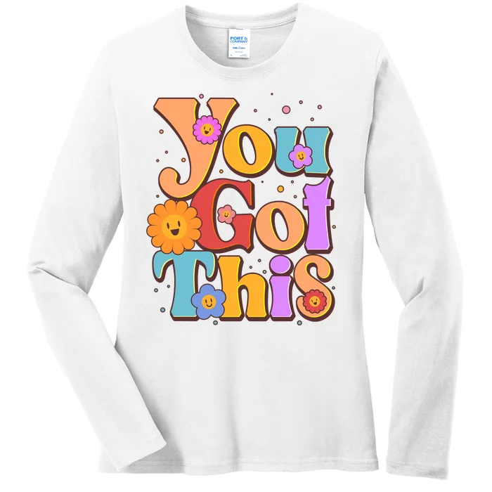 Retro Vintage You Got This Ladies Long Sleeve Shirt