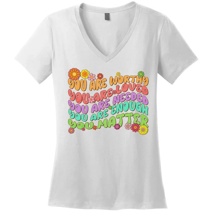 Retro Vintage You Are Worthy You Matter Women's V-Neck T-Shirt