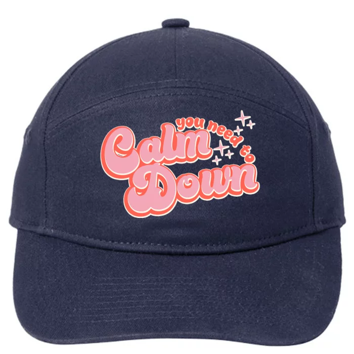 Retro Vintage You Need To Calm Down 7-Panel Snapback Hat