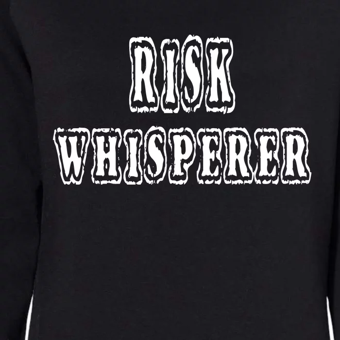 Risk Whisperer Actuary Actuarial Management Manager Gift Womens California Wash Sweatshirt