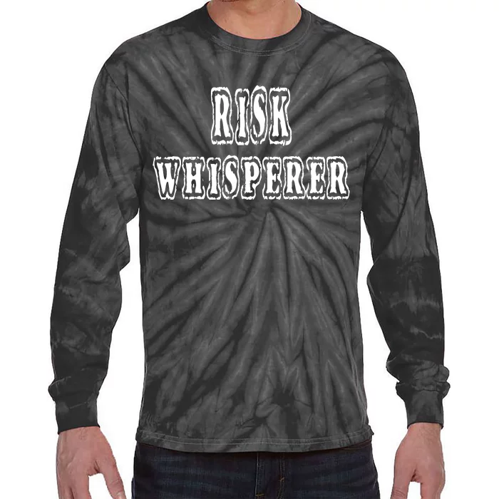 Risk Whisperer Actuary Actuarial Management Manager Gift Tie-Dye Long Sleeve Shirt