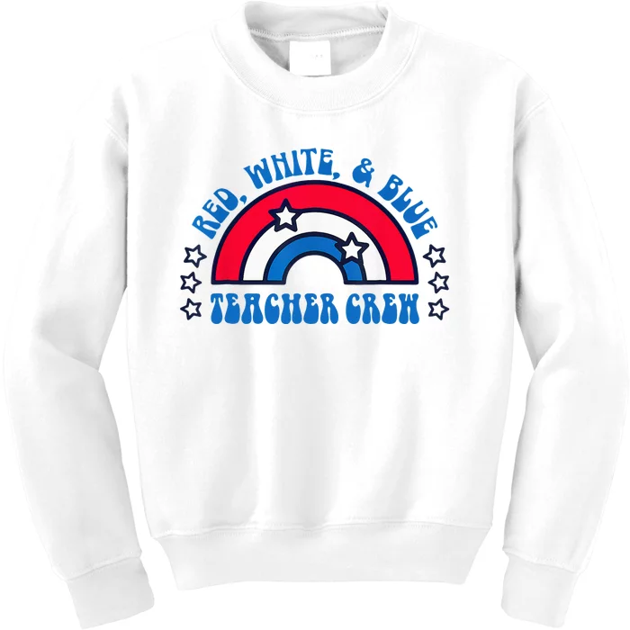 Red White and blue Teacher Crew 4th of July for teacher love Kids Sweatshirt