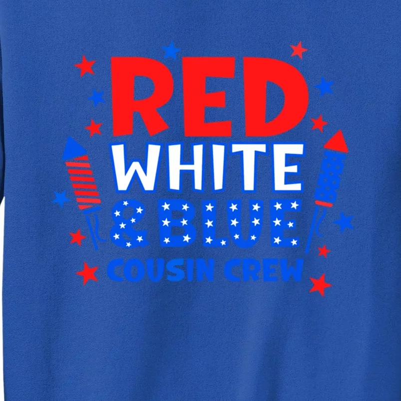 Red White And Blue Cousin Crew 4th Of July Independence Day Gift Sweatshirt