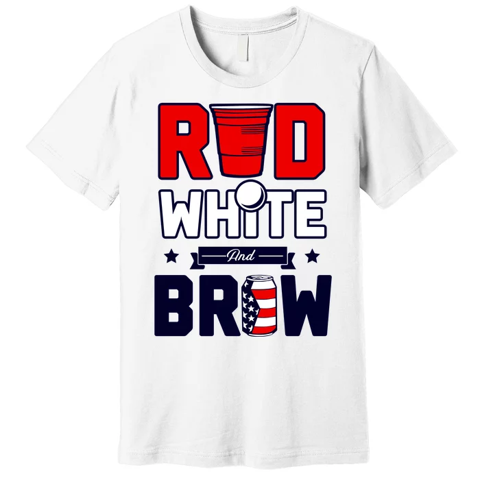 Red White And Brew Premium T-Shirt