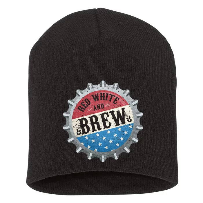 Red White And Brew 4th Of July Craft Beer Father Short Acrylic Beanie